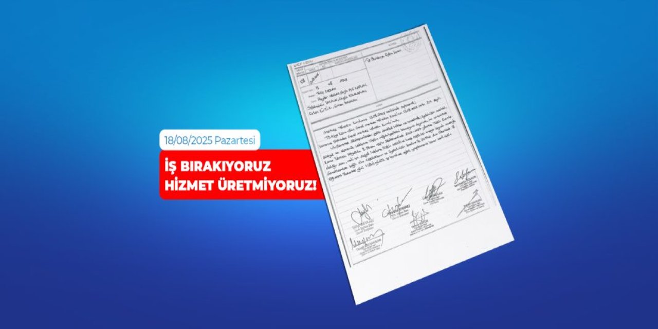 Türk Eğitim Sen'den 18 Ağustos tarihinde iş bırakma kararı