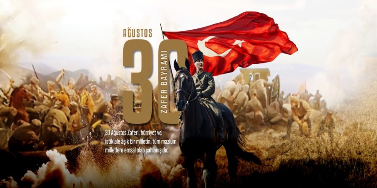 Talip Geylan: Türk’ün Direniş Sembolü 30 Ağustos Kutlu Olsun!