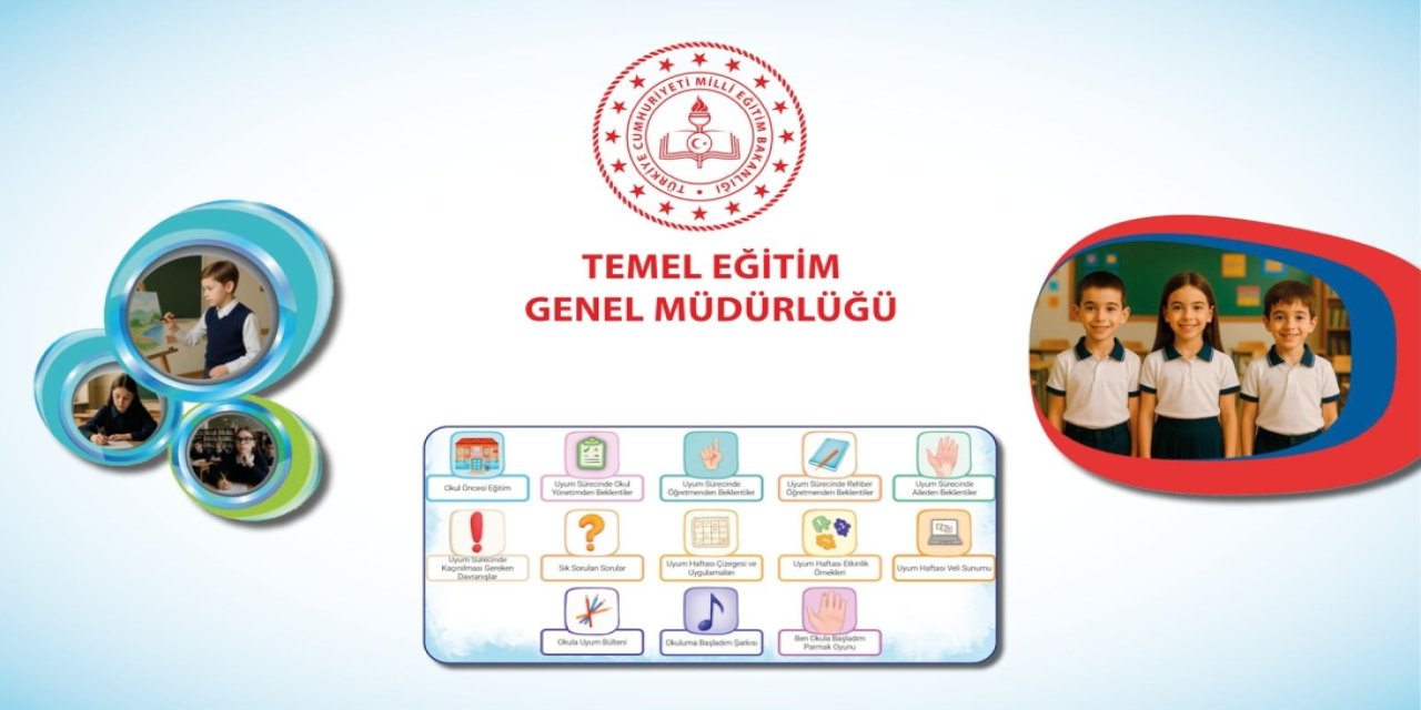 MEB 2025-2026 Okula Uyum Haftası Uygulama Kılavuzları Yayımlandı