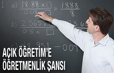 Açık Öğretim'e öğretmenlik şansı
