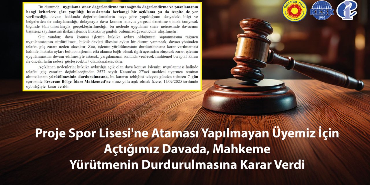 Proje Lisesi’ne Ataması Yapılmayan Öğretmene Mahkemeden Yürütmeyi Durdurma Kararı