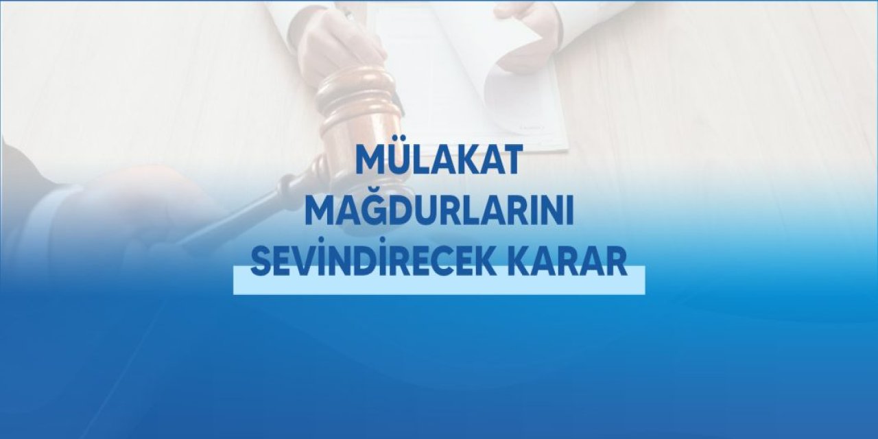 MEB Öğretmen Mülakat Mağdurlarını Sevindirecek Karar