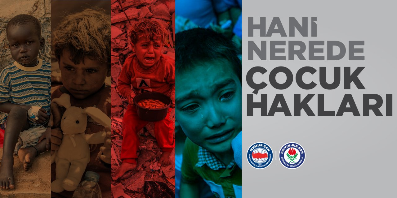 Eğitim-Bir-Sen’den Dünya Çocuk Hakları Günü Mesajı: “Dünya Samimiyetsizliği Bıraksın!”