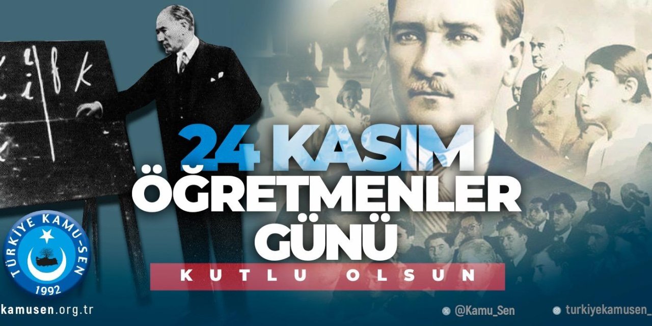 Türkiye Kamu-Sen’den Öğretmenler Günü Açıklaması: “Öğretmenlik Milletin Kaderini Şekillendirir”