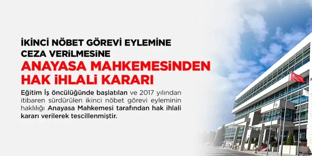 Anayasa Mahkemesi’nden Öğretmenler İçin Emsal Karar: İkinci Nöbete Ceza Yok