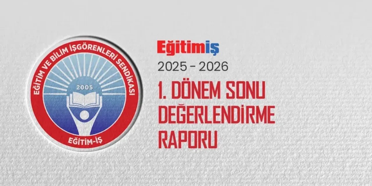 Eğitim-İş’ten MEB’e Eleştiri: Sorunlar Her Dönem Katlanıyor
