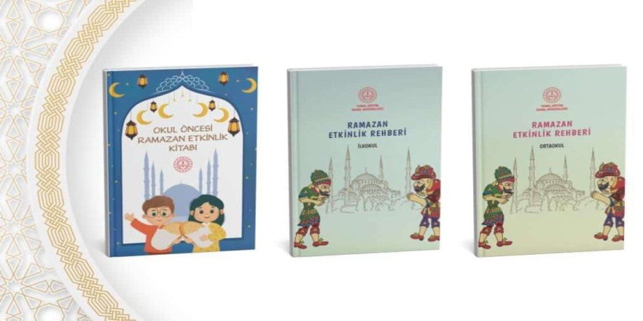 MEB Okul Öncesi / İlkokul / Ortaokul Ramazan Etkinlikleri Rehberi
