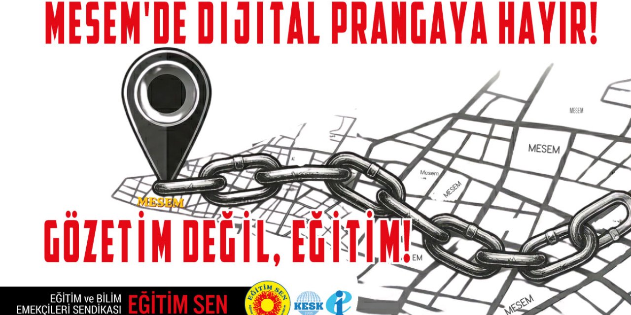 Öğretmenlerin konum takibine sert tepki: “Gözetim değil eğitim”