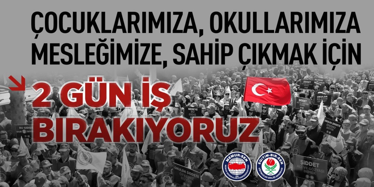 Eğitim-Bir-Sen’den yeni karar: İş bırakma eylemi 16-17 Nisan’a uzatıldı