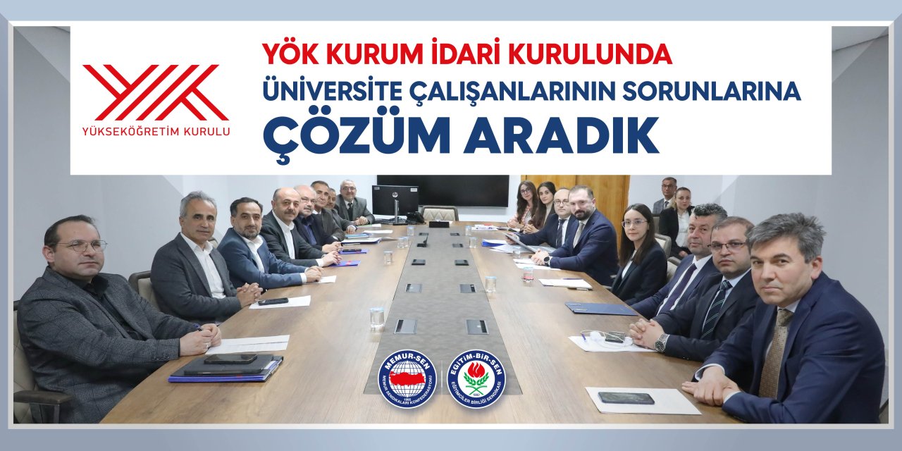 Eğitim-Bir-Sen’den YÖK’e Üniversite Çalışanları İçin 12 Maddelik Talep Paketi