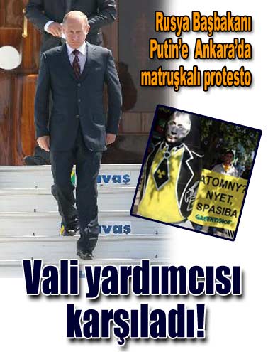 Putin'i Vali yardımcısı karşıladı