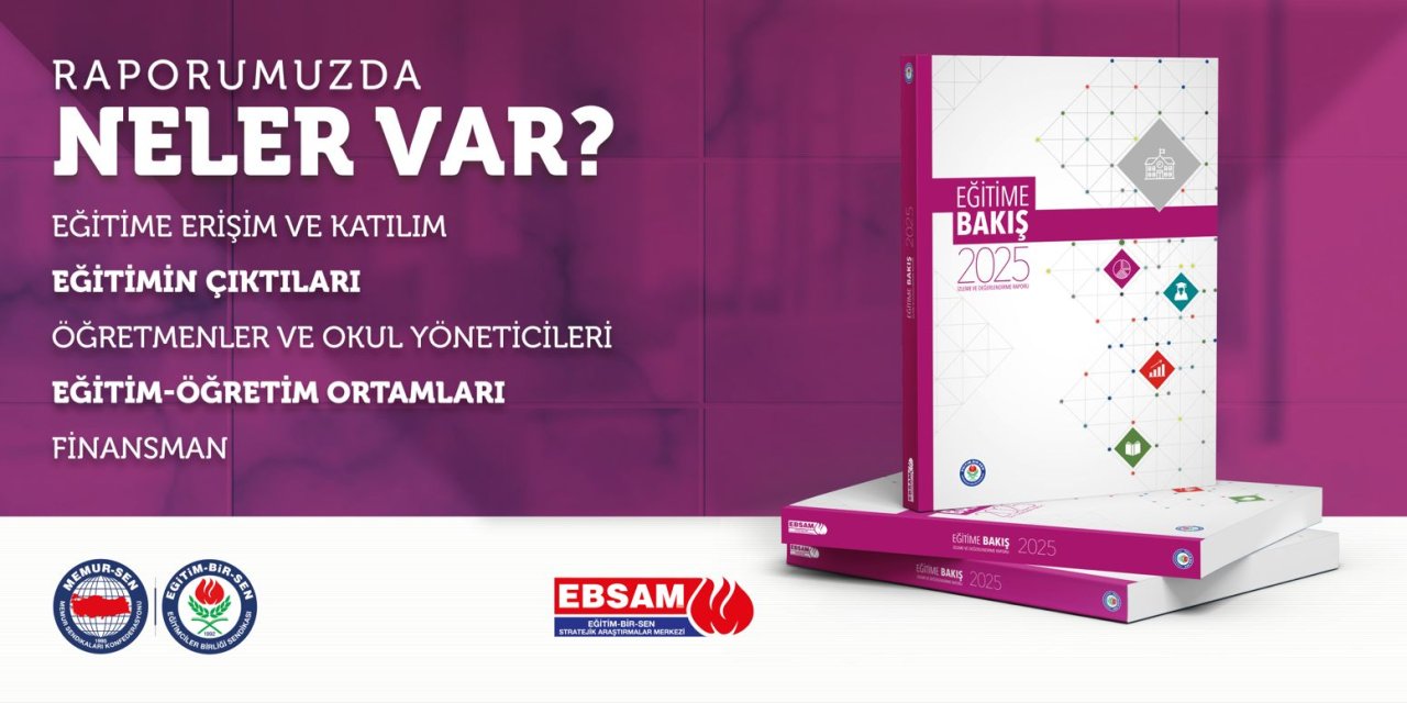 Eğitime Bakış: 2025 İzleme Ve Değerlendirme Raporu Yayımlandı