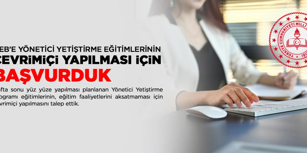 Eğitim-İş’ten MEB’e Yönetici Yetiştirme Eğitimleri İçin Çevrimiçi Başvuru