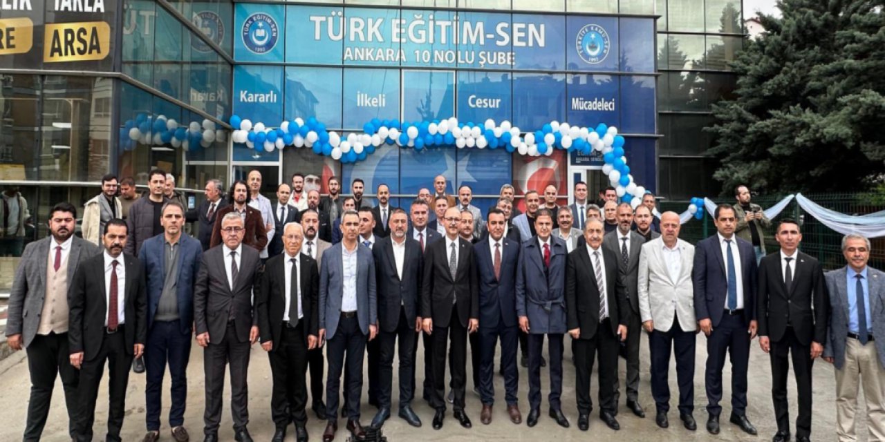 Türk Eğitim-Sen Ankara 10 No’lu Şubenin Yeni Hizmet Binası Açıldı