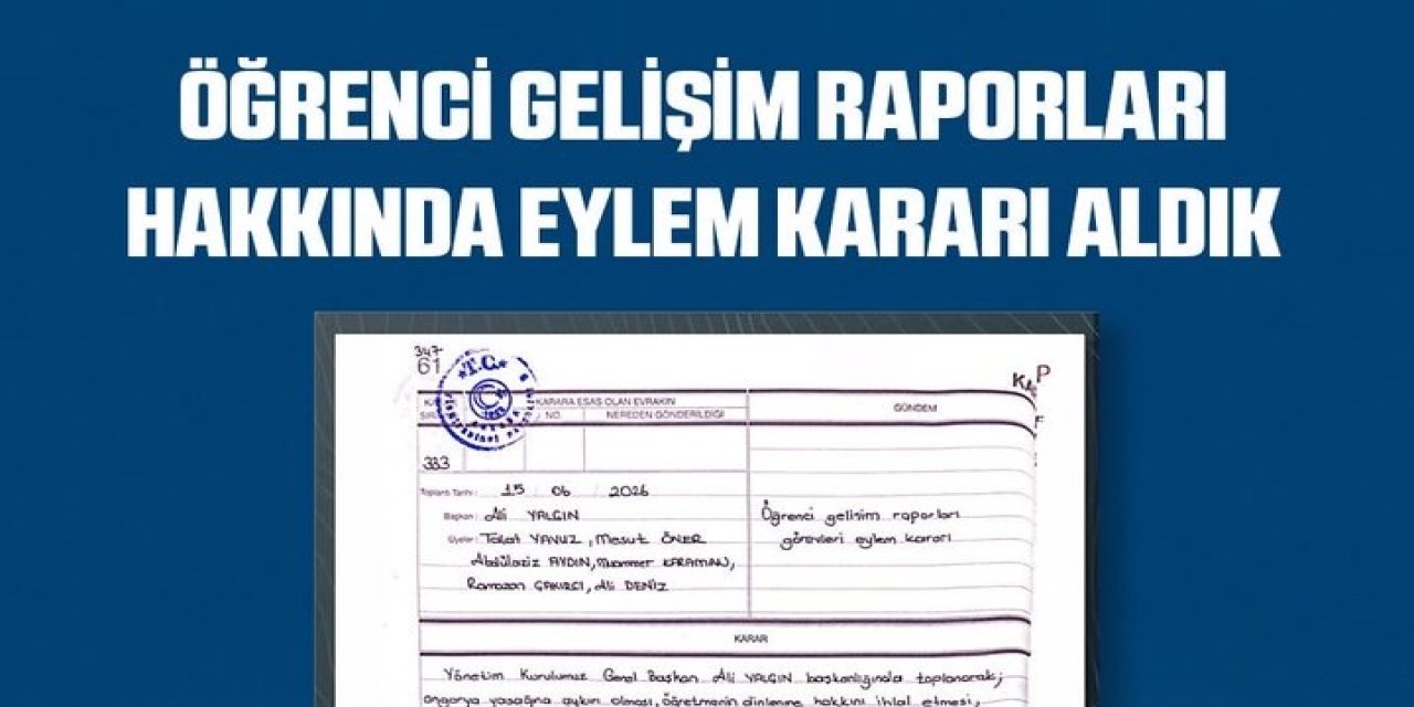 Eğitim-Bir-Sen’den Öğrenci Gelişim Raporları İçin Eylem Kararı
