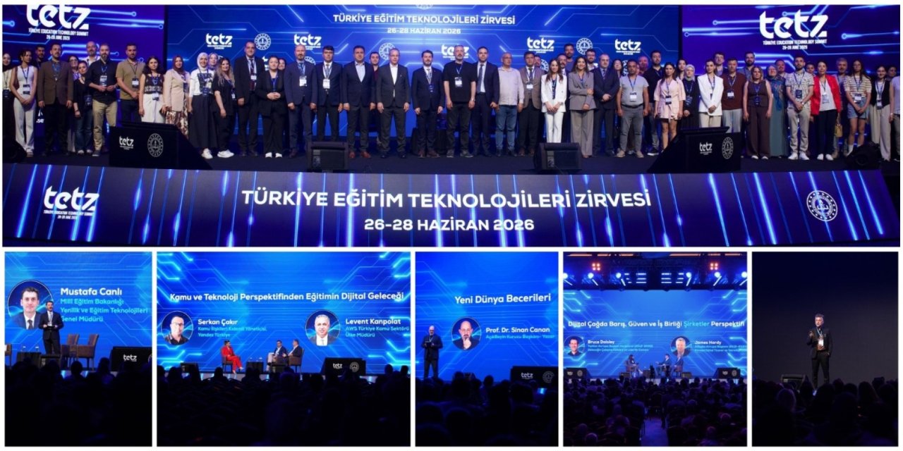 TETZ 2026 Sona Erdi: Eğitimde Dijitalleşme ve Yapay Zekâ Küresel Boyutta Ele Alındı