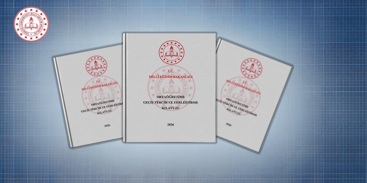 LGS 2026 Tercih Kılavuzu Yayımlandı: 13-27 Temmuz Takvimi Netleşti