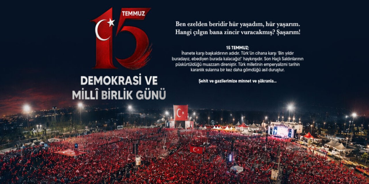 Türk Eğitim-Sen'den 15 Temmuz Mesajı: "Şehitlerimize Minnet ve Şükranla!"
