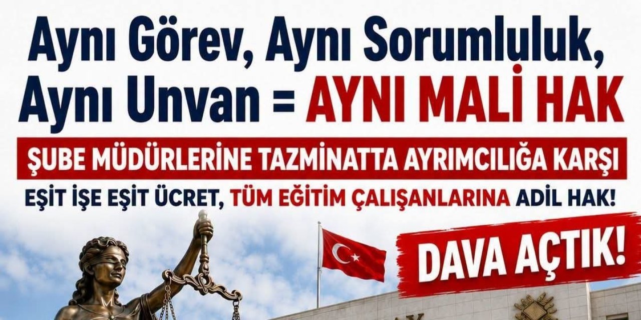 MEB Şube Müdürlerine Tazminatta Ayrım İddiası: Danıştay'a Taşındı
