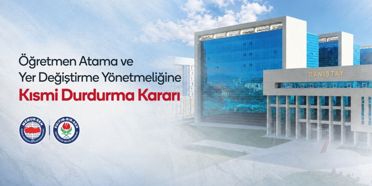 Danıştay'dan Öğretmenleri Sevindiren Karar: Atama Yönetmeliğinde Kısmi Durdurma