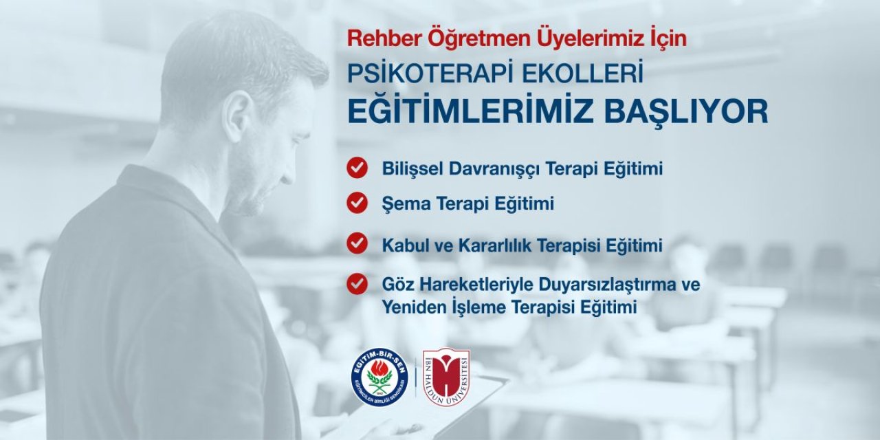 Eğitim-Bir-Sen'den öğretmenlere ücretsiz psikoterapi eğitimi! e-Devlet onaylı sertifika