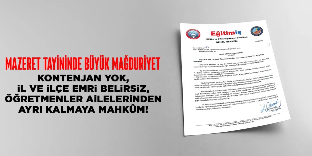 Kontenjan Yok, İl ve İlçe Emri Belirsiz, Öğretmenler Ailelerinden Ayrı Kalmaya Mahkûm!