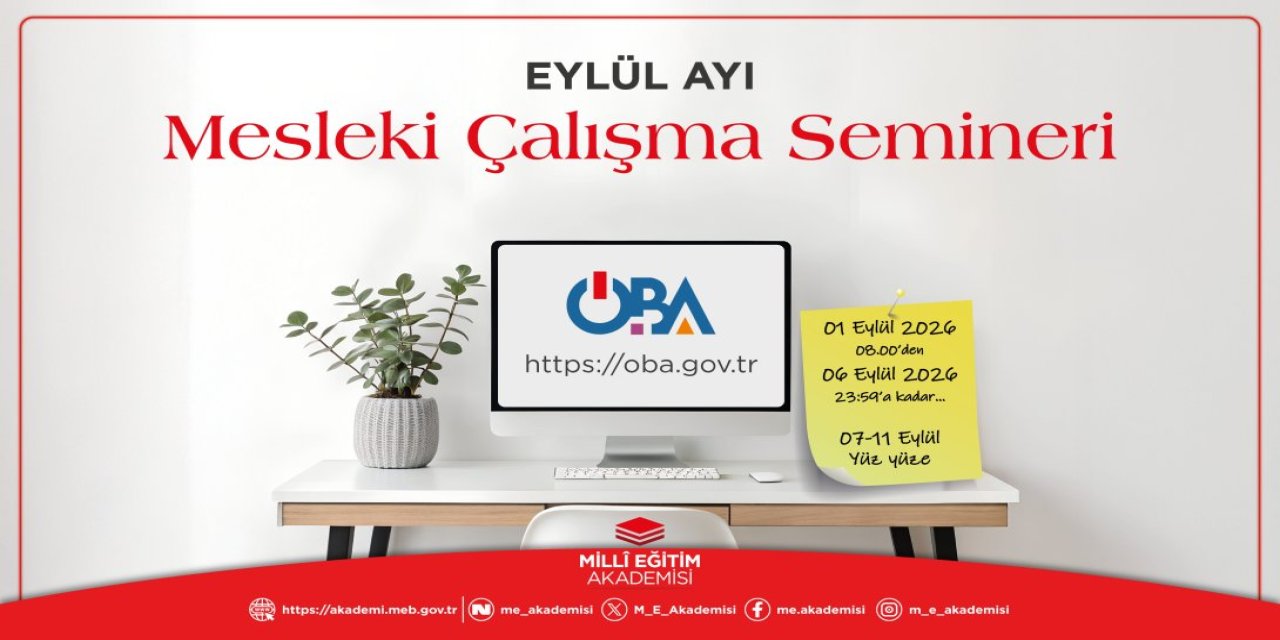 ÖBA Semineri 1 Eylül'de Açılıyor: İşte Öğretmenler için kritik tarihler