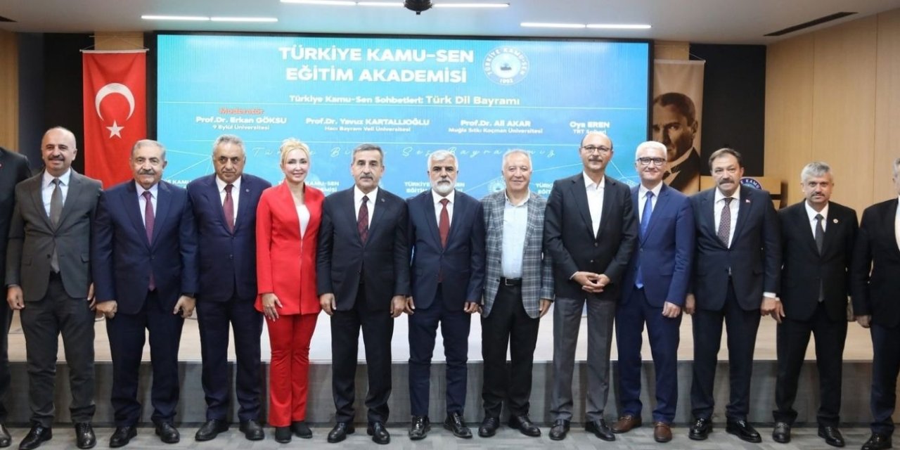 Türkiye Kamu-Sen'den Türkçe buluşması: “Türkçemiz millî kimliğimizin temel unsurlarından”