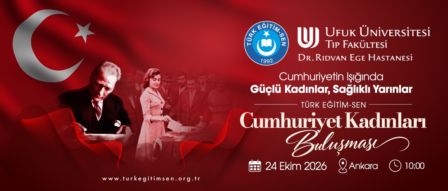 Türk Eğitim-Sen’den Kadın Üyelere Özel Buluşma: Cumhuriyet Kadınları Bir Araya Geliyor