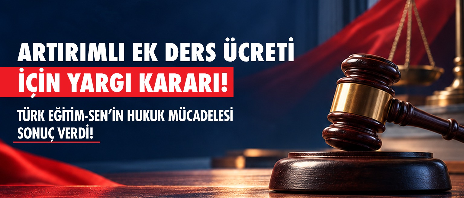 Alan Şefleri ve Koordinatör Öğretmenlere Müjde: Mahkemeden Ek Ders Kararı