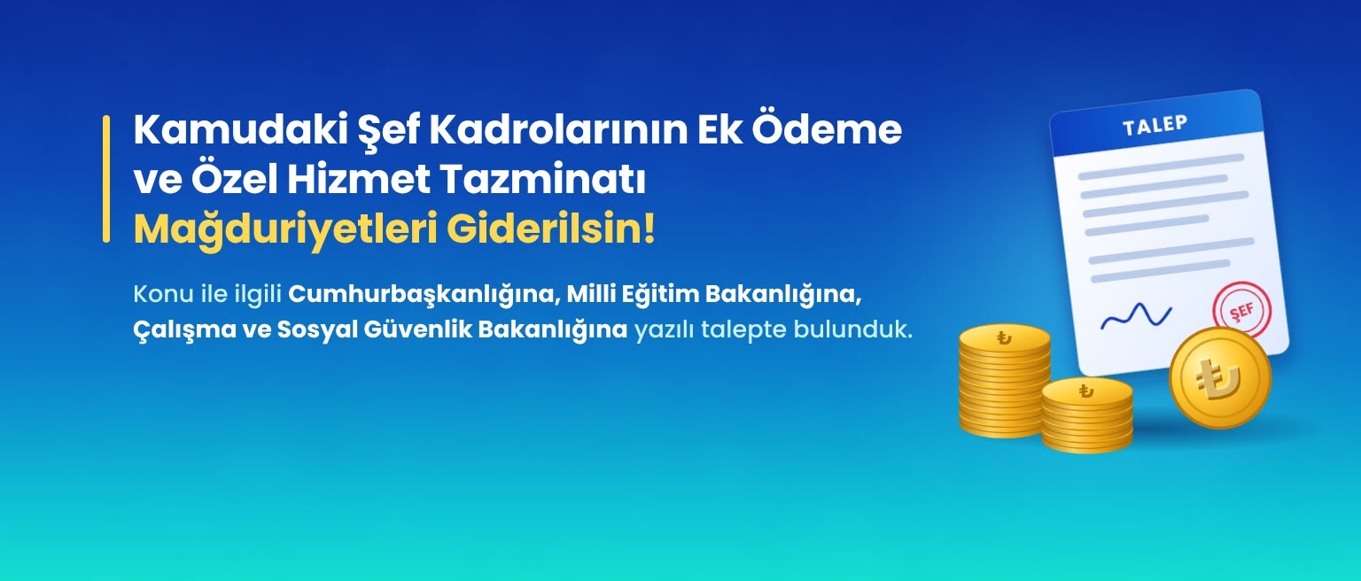 Türk Eğitim-Sen’den Şefler İçin 3600 Ek Gösterge ve Zam Talebi