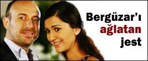 Bergüzar'ı ağlatan jest