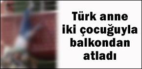 2 çocuğunu balkondan atıp kendisi de atladı