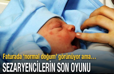 Sezaryencilerin son oyunu