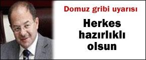 Bakanlıktan domuz gribi uyarısı
