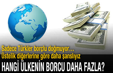 Kimin borcu daha fazla?