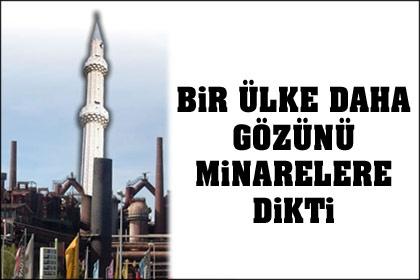 Şimdi de Almanya gözünü minarelere dikti