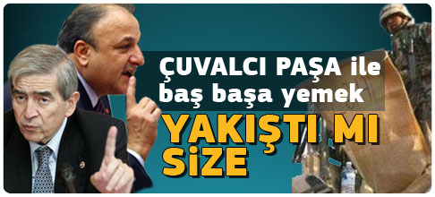 Çuvalcı Paşa onuruna yemek