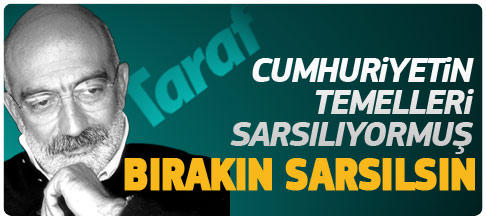 Cumhuriyet'in temelleri yıkılacak