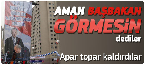 Aman Başbakan görmesin