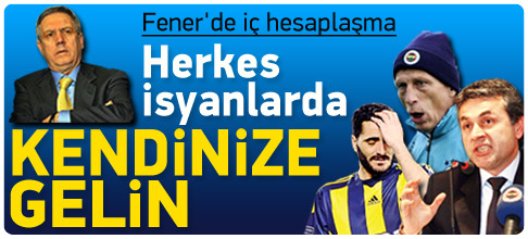 Fener'de iç hesaplaşma
