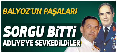 Örnek ve Fırtına Adliye'ye sevk edildi