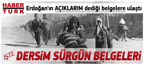 İşte Dersim sürgün belgeleri