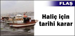 Haliç'teki sandal ve tekneler kaldırılıyor