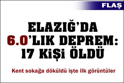 Elazığ'da deprem: 17 ölü