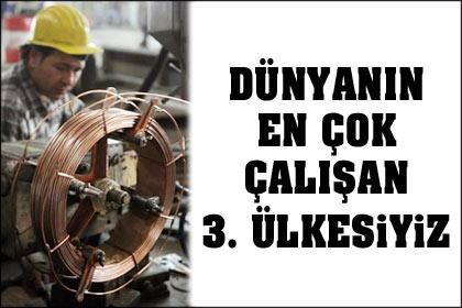 Türkler en fazla çalışanlar arasında üst sıralarda