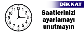 Saatlerinizi ileri aldınız mı?