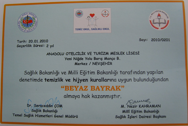 Nevşehir Anadolu Otelcilik ve Turizm Meslek Lisesi 2. Kez Beyaz Bayrak aldı.