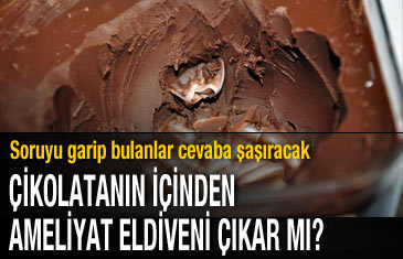 Çikolatanın içinden ameliyat eldiveni çıktı