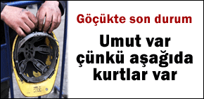 Tek umut kurt madenciler